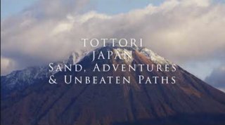 TOTTORI JAPAN SAND, AVENTURES & SENTIERS INBATTUS