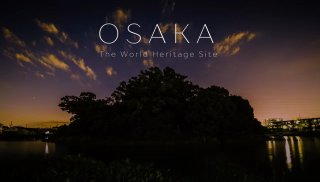 OSAKA -The World Heritage Site MOZU-FURUICHI KOFUN GROUP -