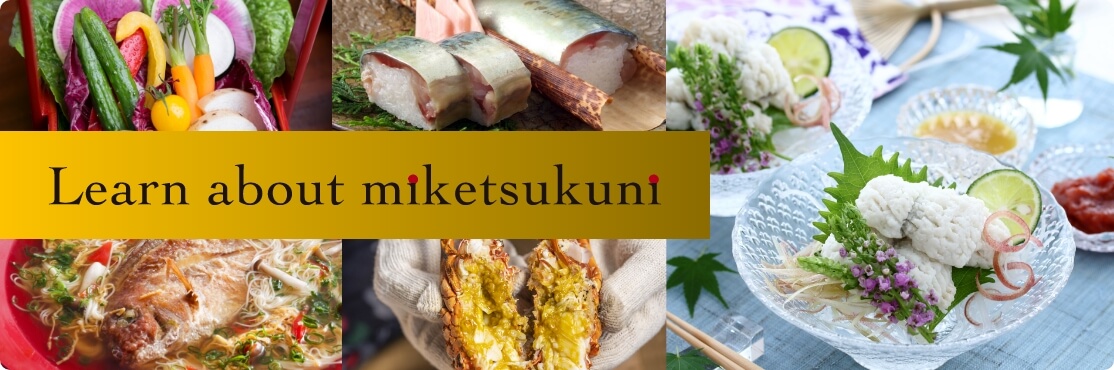 Learn about miketsukuni