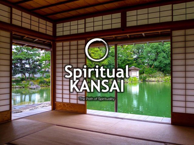 Spiritual KANSAI Series Blog7 : Wanderings through Wabi-sabi 1