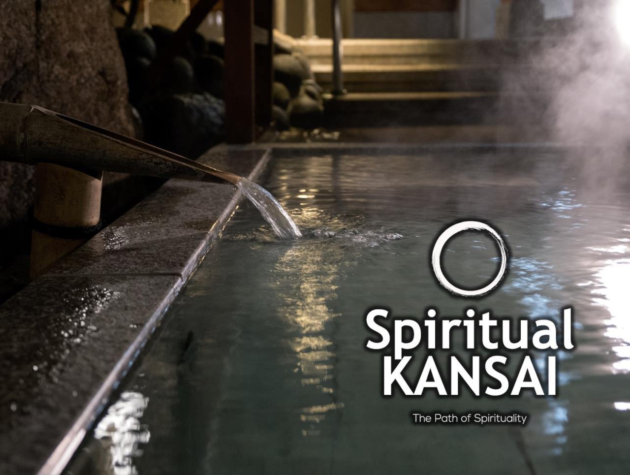 Spiritual KANSAI Series Blog 4 : Healing