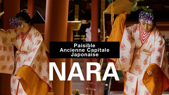 Découvrir Nara (4K Ultra HD)