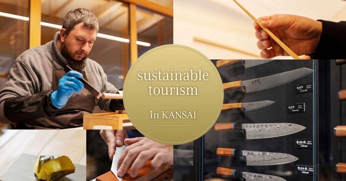 Sustainable Tourism in the Kansai